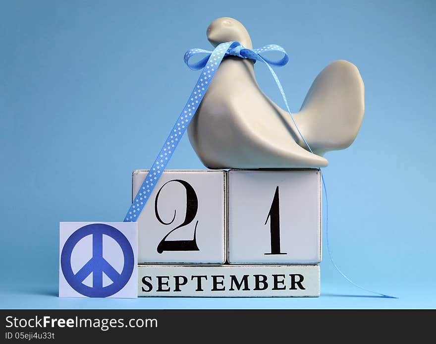 Calendar Date for September 21, International day of Peace, World Peace Day.