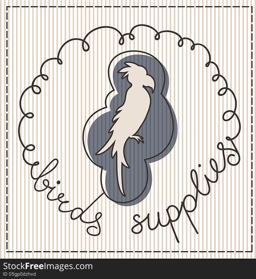 Birds supplies calligraphic handwritten label. Birds supplies calligraphic handwritten label