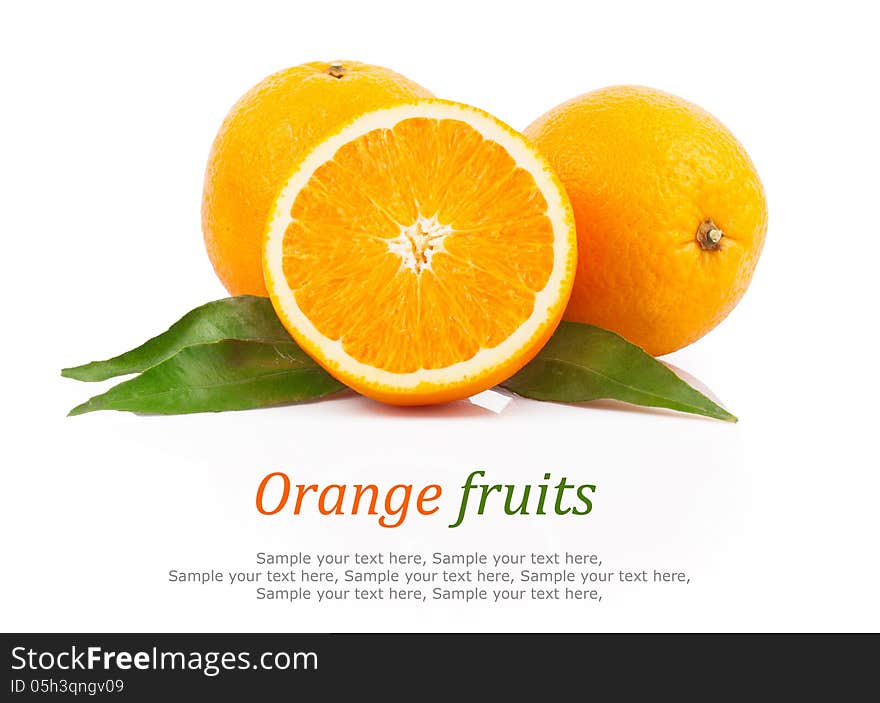 Fresh oranges fruit with green leaves & text, on white background. Fresh oranges fruit with green leaves & text, on white background