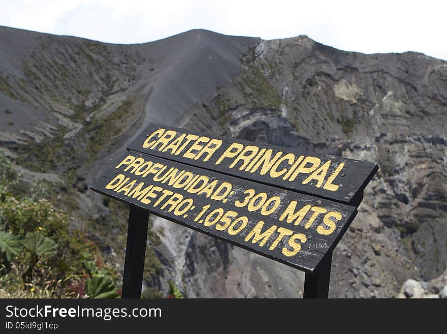 Sign welcoming visitors at Volcano Irazus rim. Sign welcoming visitors at Volcano Irazus rim.