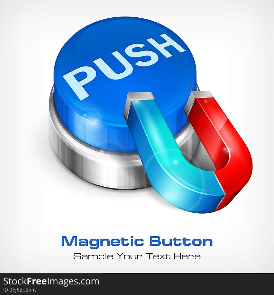 Blue button with words push and magnet, vector illustration. Blue button with words push and magnet, vector illustration