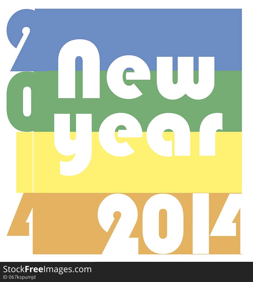 Funky colors and fonts , word new year and number 2014. Funky colors and fonts , word new year and number 2014