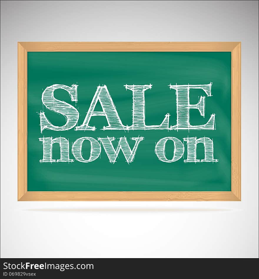 Sale now on - the inscription chalk