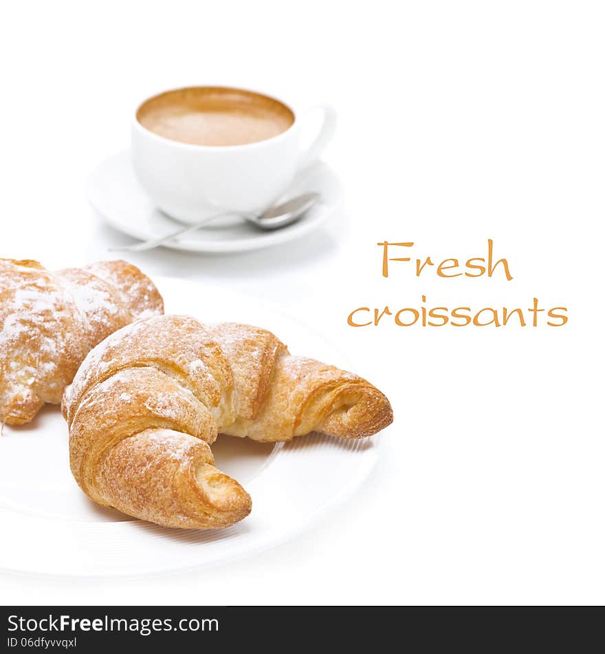 Fresh croissants and cup of coffee, isolated