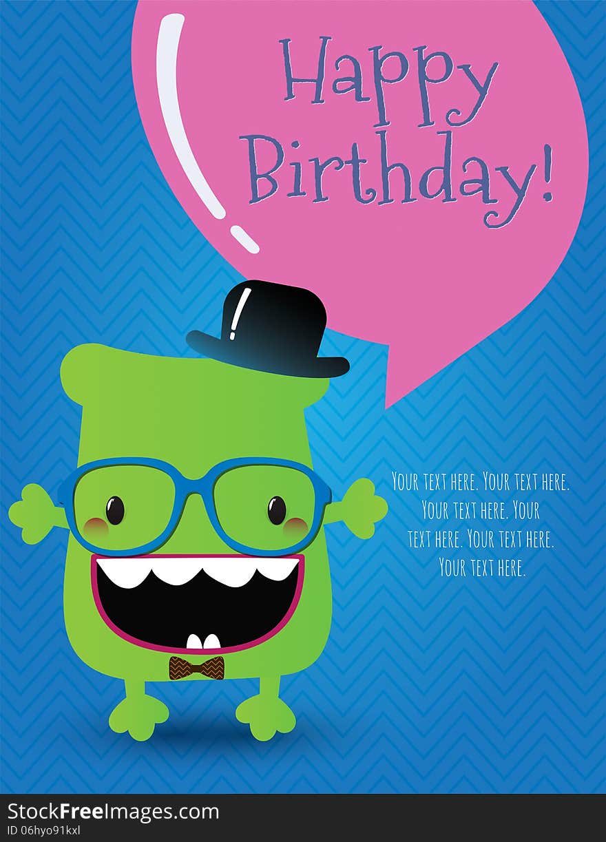 Hipster Monster Birthday Card. Vector Illustration