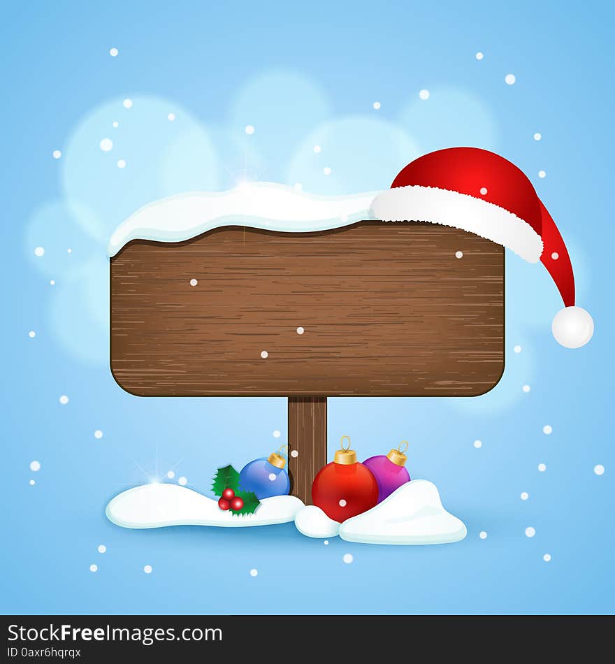 Wooden sign with christmas hat and baubles in the snow. Winter background. Vector illustration
