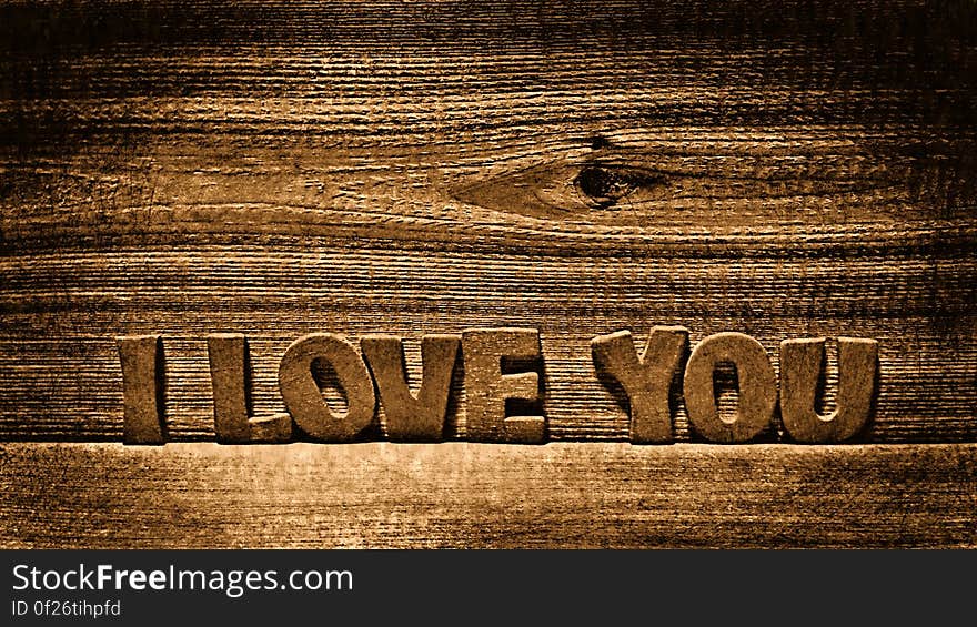 i love you wood