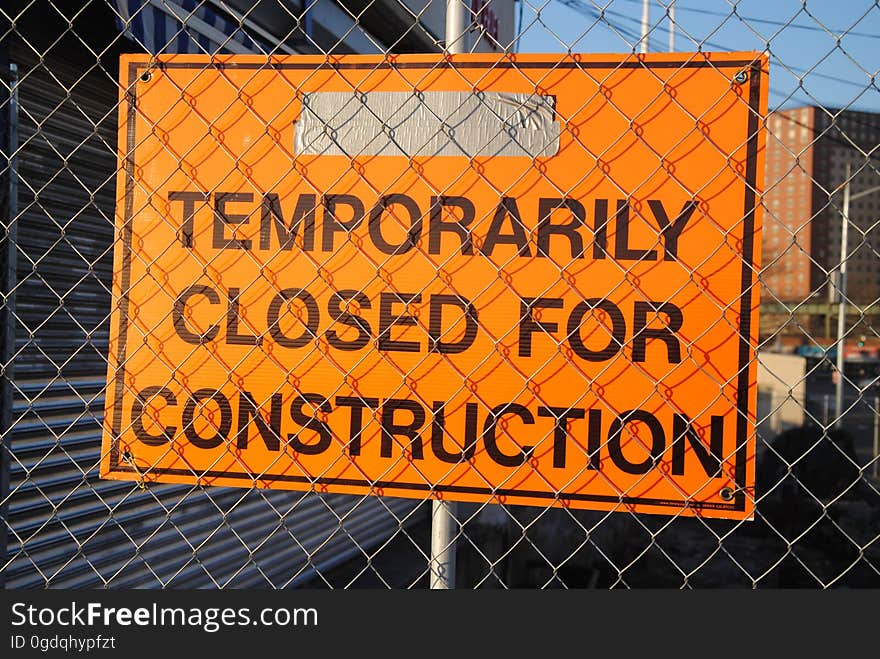 A temporarily closed for construction sign.