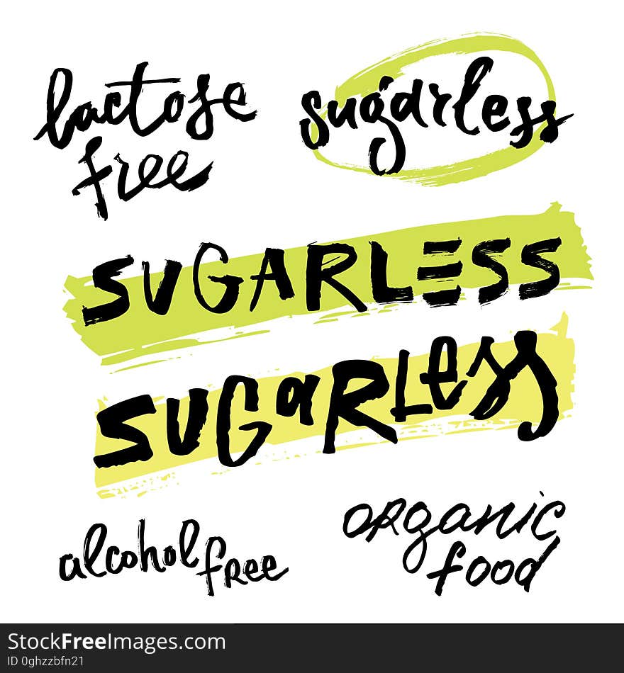 Inscription on a healthy food theme in a Grunge style. Sugarless, organic food, lactose free, alcohol free.