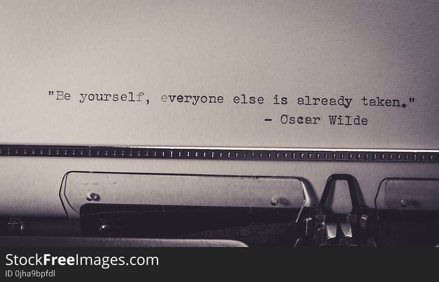 White Paper With Be Yourself Everyone Else Is Already Taken Print