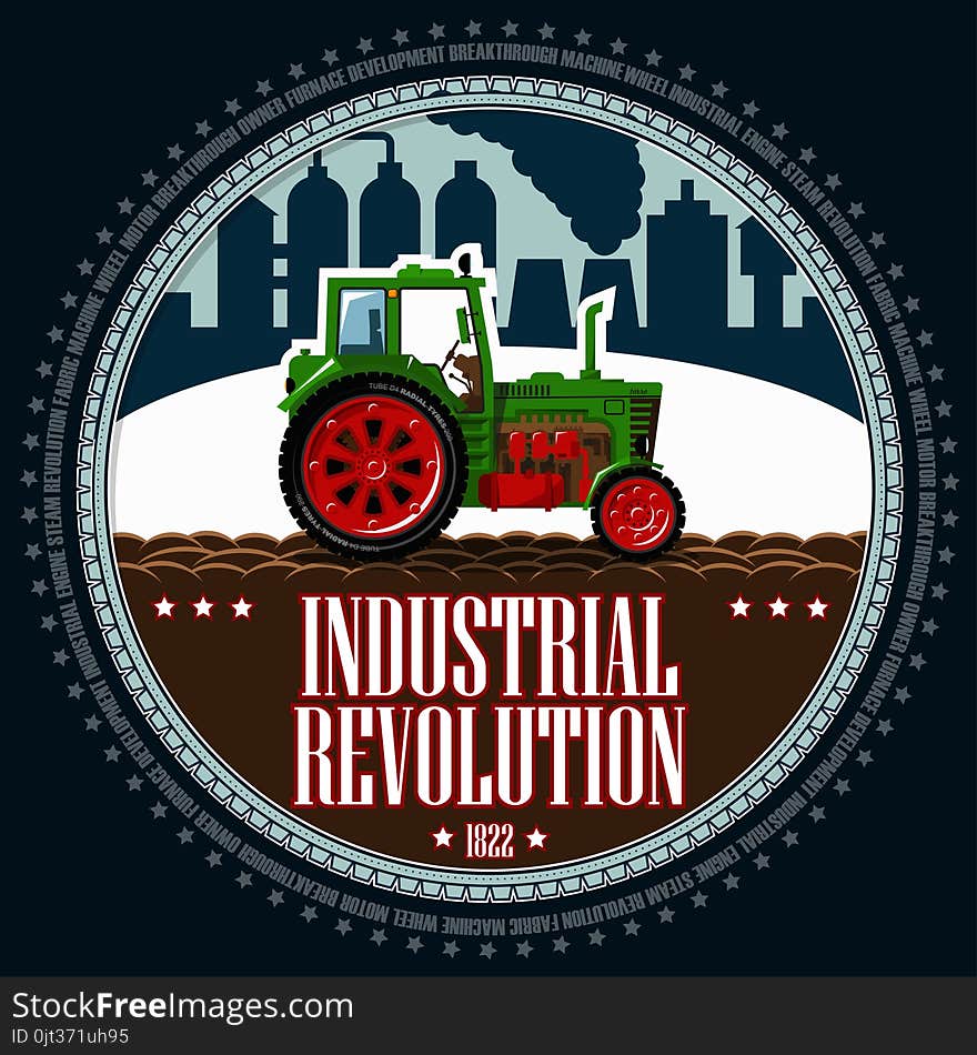 Tractor On The Background Of An Industrial Landscape.