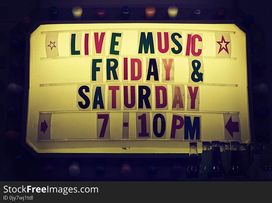 Live Music Friday & Saturday 7-10 Pm Signage