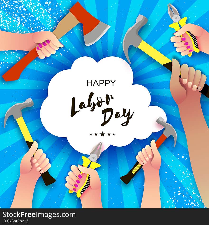 Happy Labor Day greetings card for national, international holiday. Hands workers holding tools in paper cut styl on sky blue. Cloud frame. Space for text. Vector.