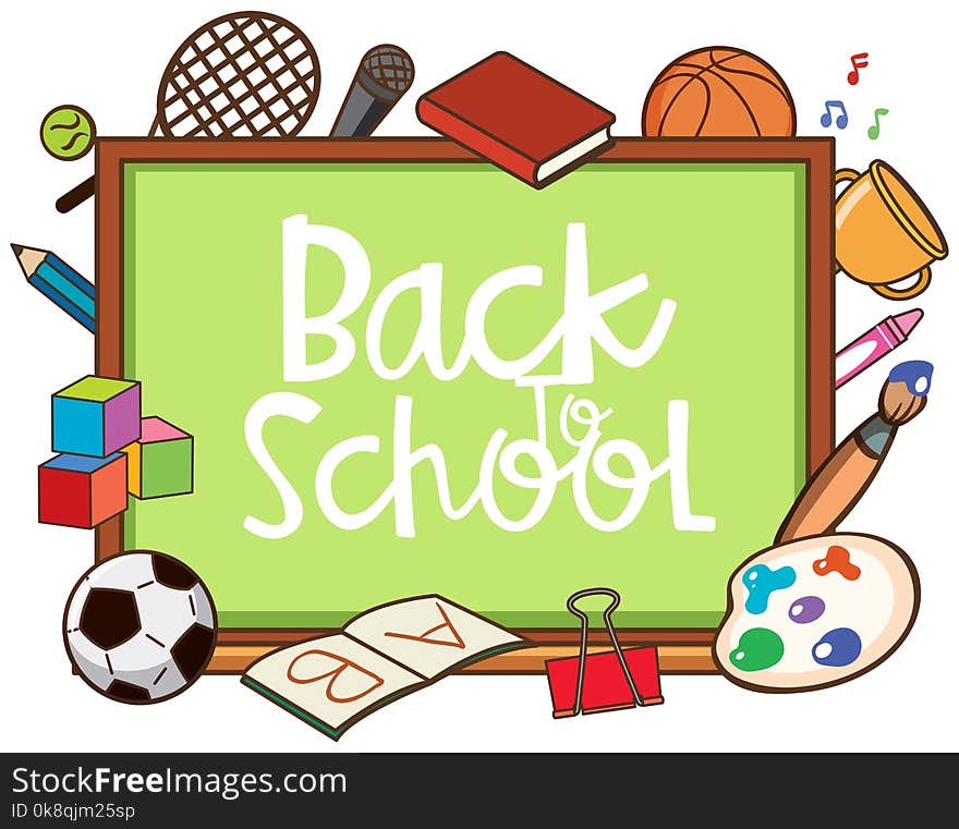 Back to school theme with school items around board