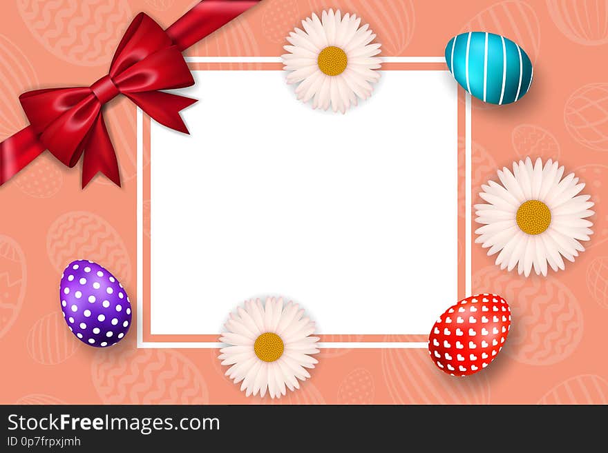 Happy Easter background, textured eggs, ribbon bow, chamomile. Decoration frame. Greeting Easter 3D card. Border template, empty space. Holiday design poster, banner, invitation Vector illustration
