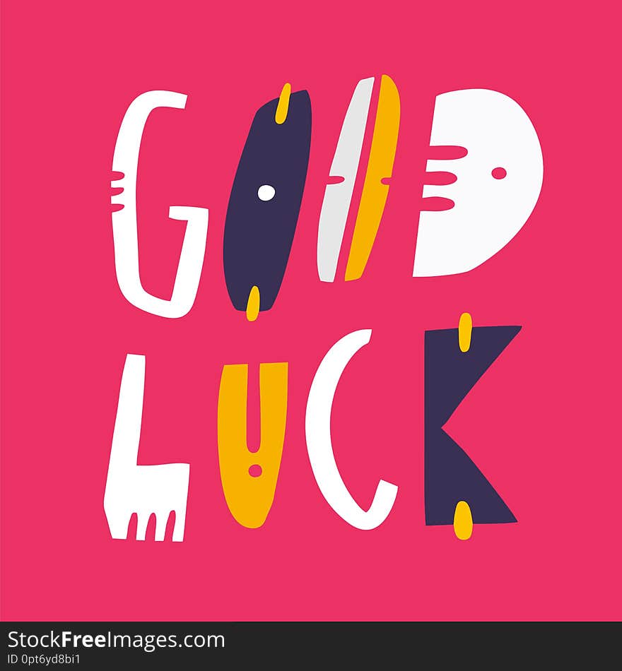 Good Luck phrase hand drawn vector lettering. Modern typography. Isolated on pink background