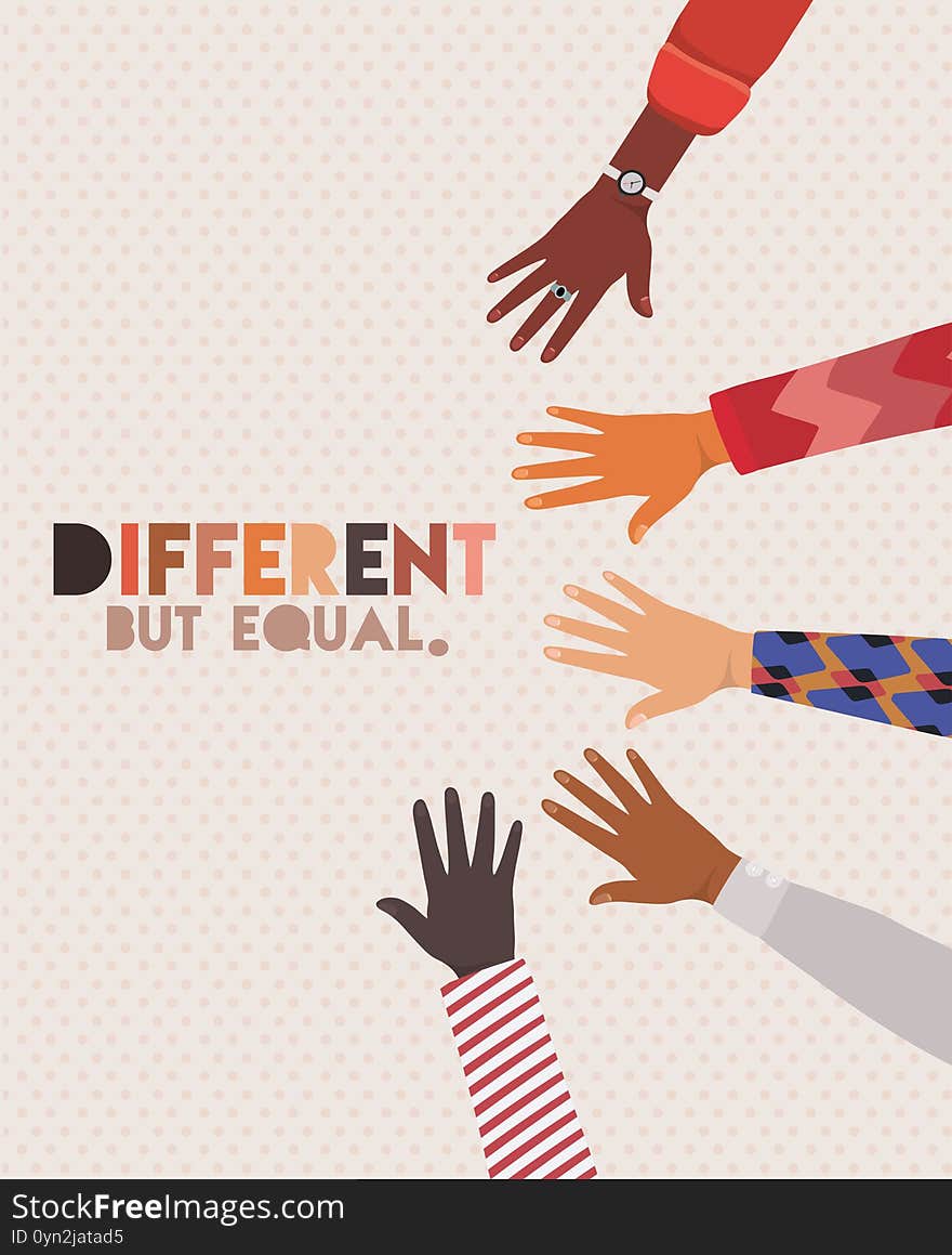 Different but equal and diversity skin hands design, people multiethnic race and community theme Vector illustration. Different but equal and diversity skin hands design, people multiethnic race and community theme Vector illustration