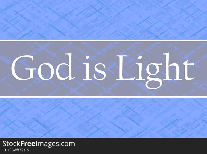 God is Light Blue