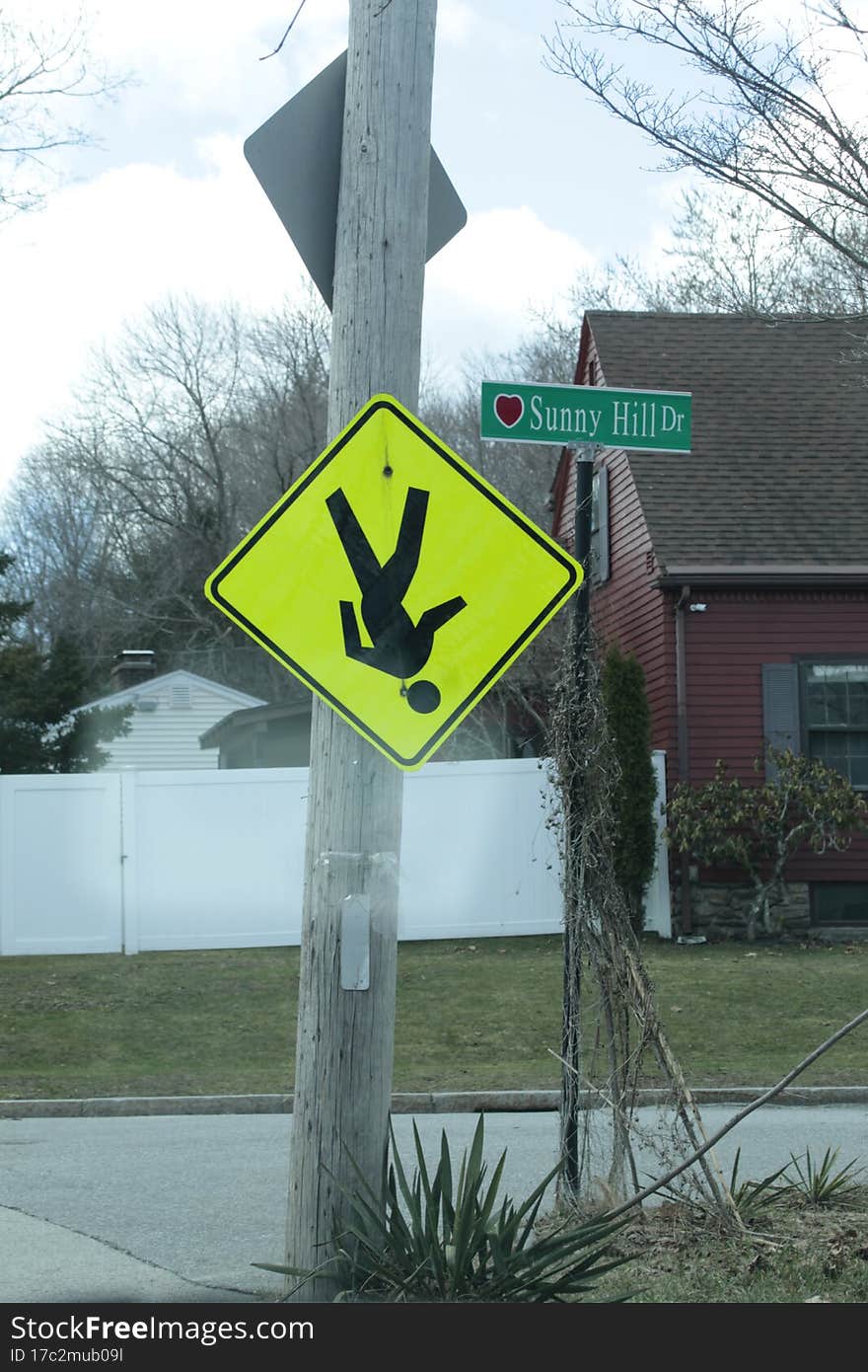 Upside down walker sign, by sunny hill drive,  always look on the bright side of life,  money python would have field day. Upside down walker sign, by sunny hill drive,  always look on the bright side of life,  money python would have field day