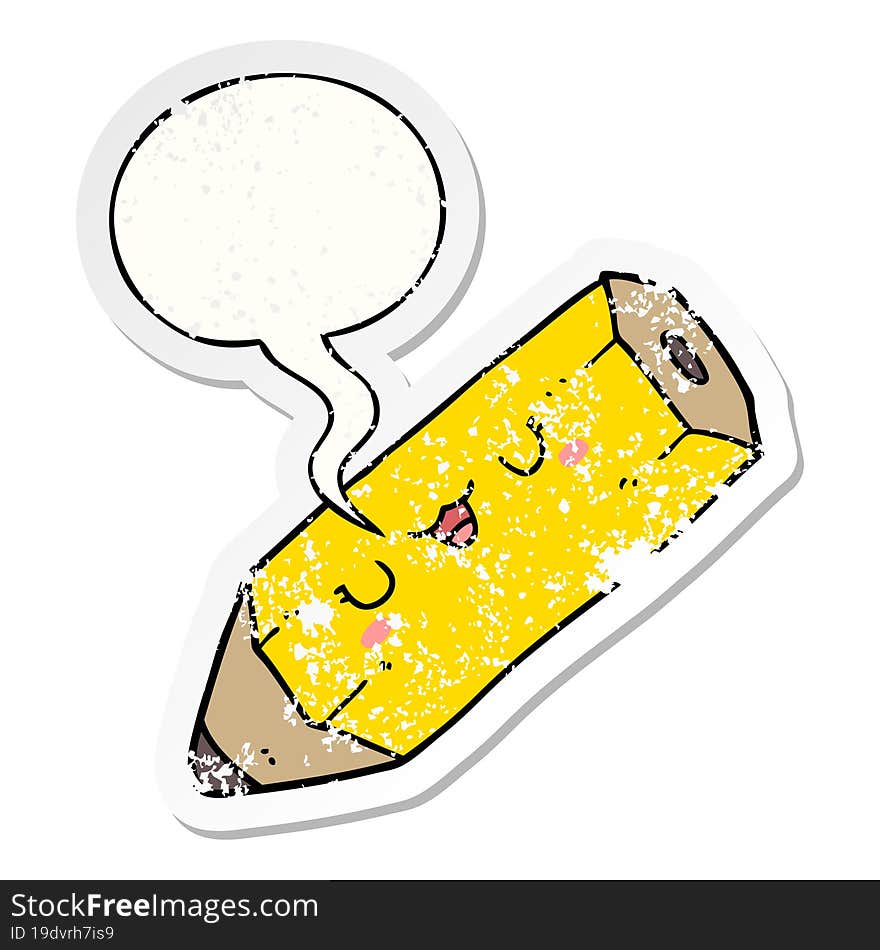 cute cartoon pencil and speech bubble distressed sticker