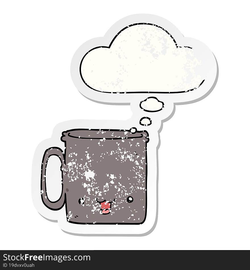 cartoon cup with thought bubble as a distressed worn sticker