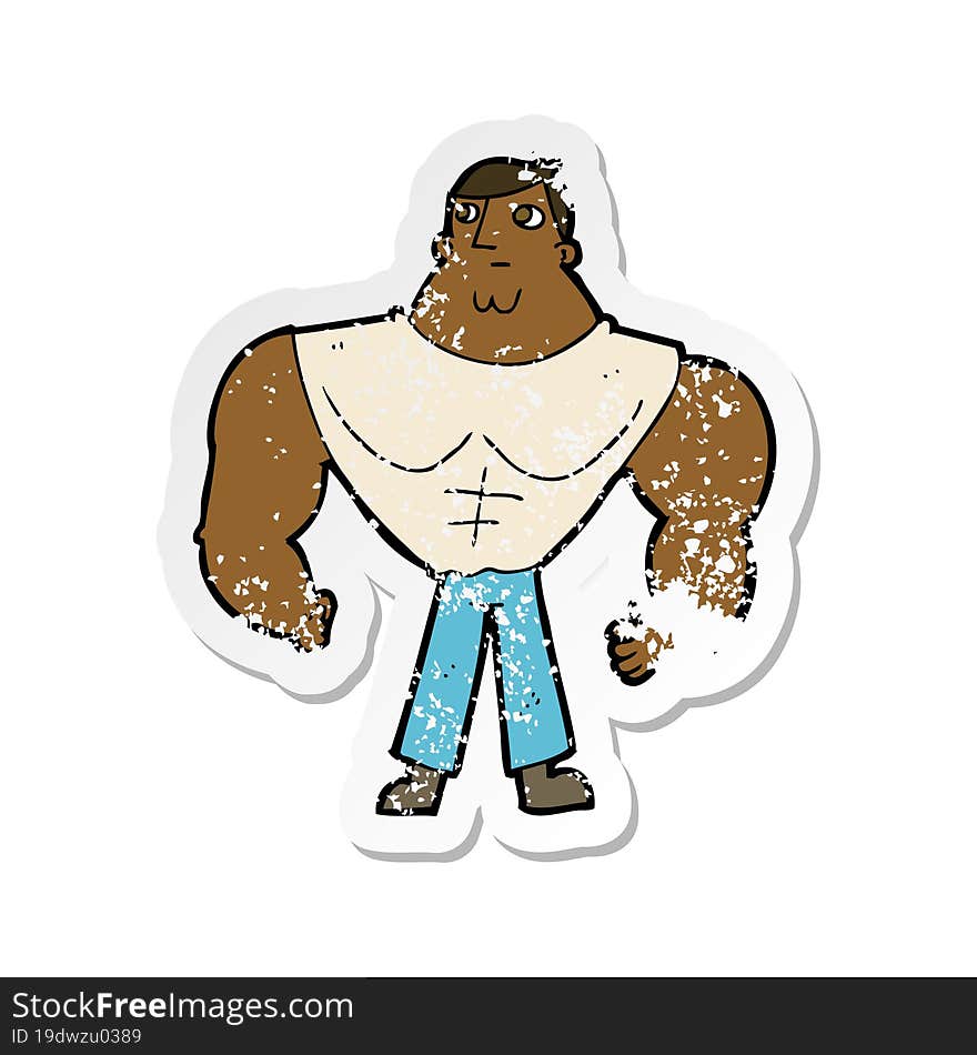 Retro Distressed Sticker Of A Cartoon Body Builder