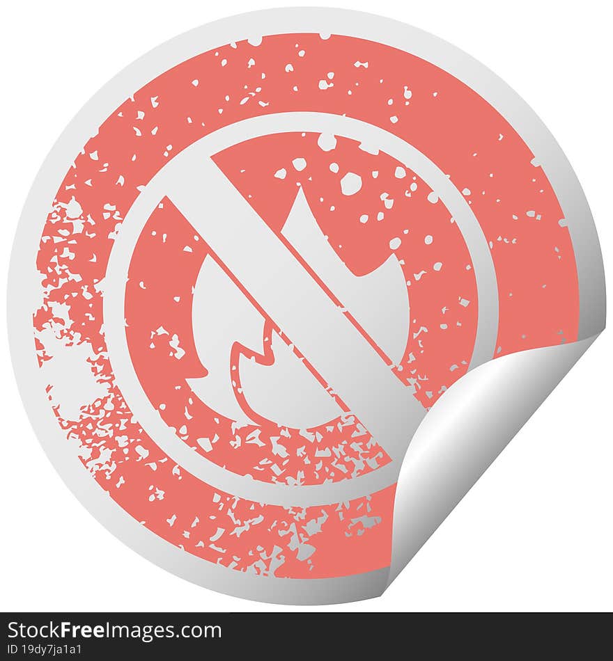 distressed circular peeling sticker symbol of a no fire allowed sign