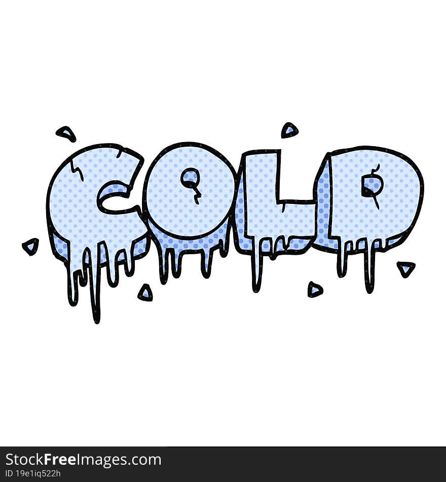 freehand drawn cartoon cold text symbol