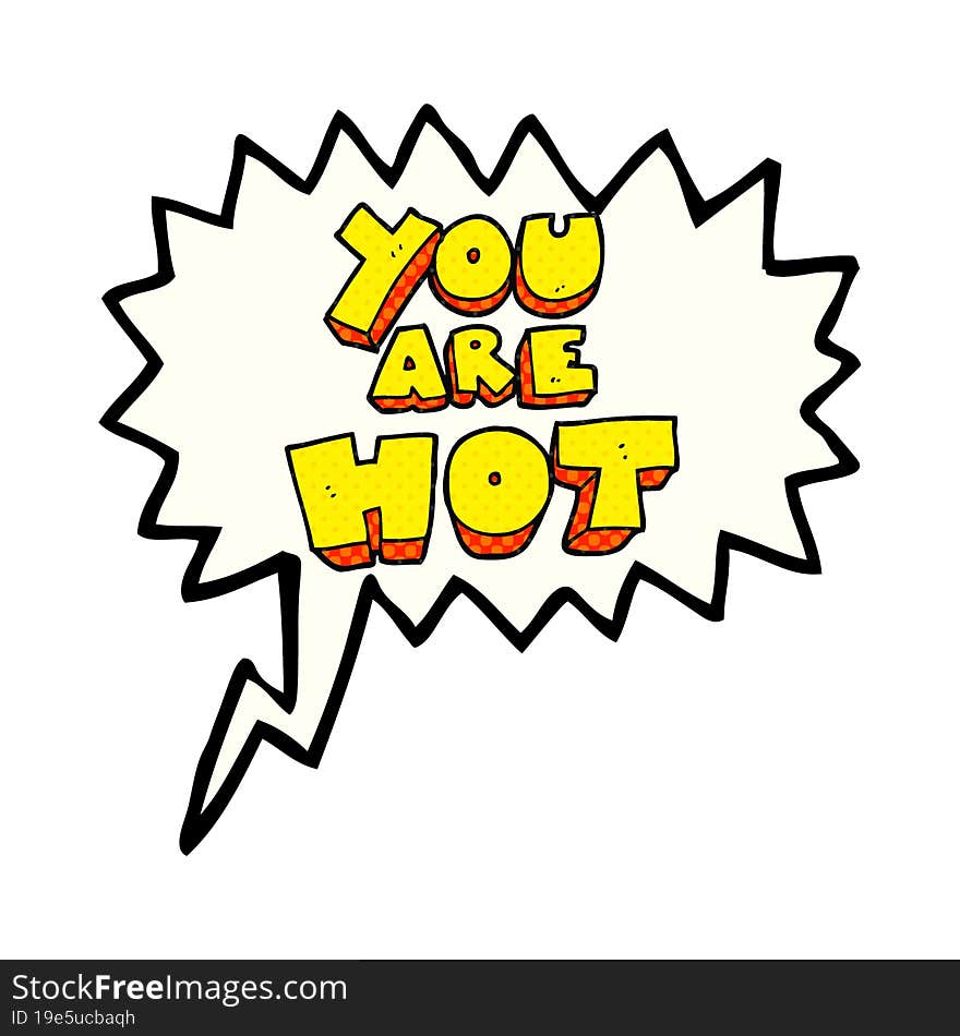 you are comic book speech bubble cartoon sign