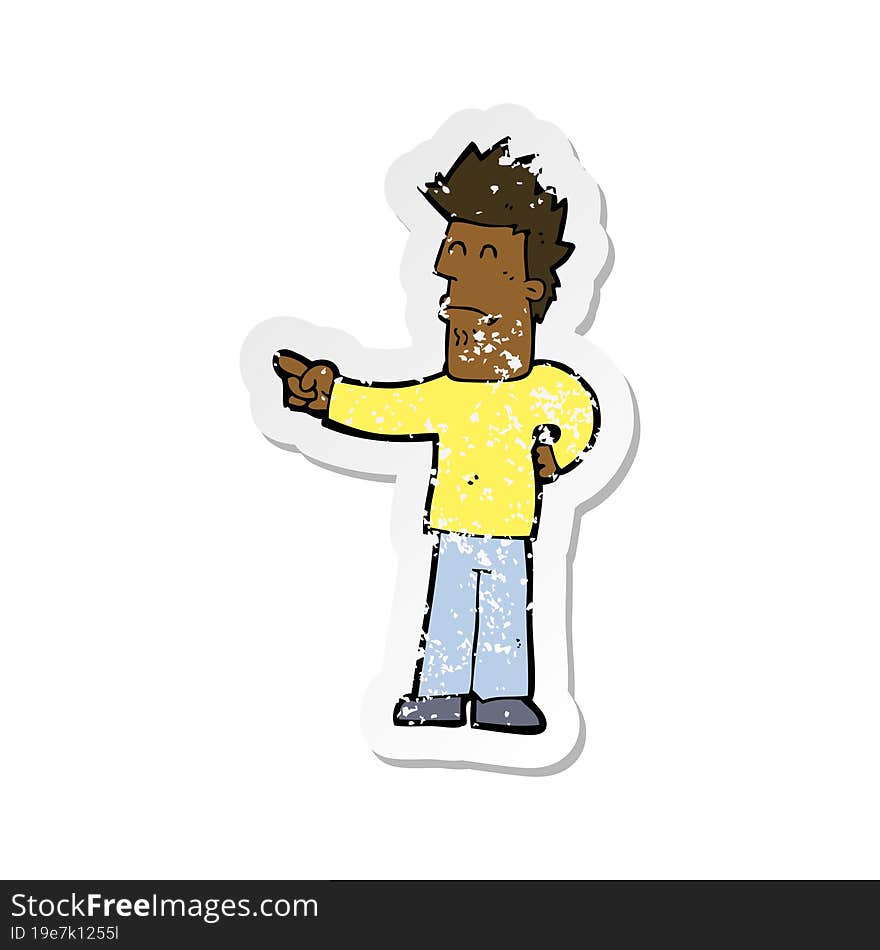 Retro Distressed Sticker Of A Cartoon Man Pointing