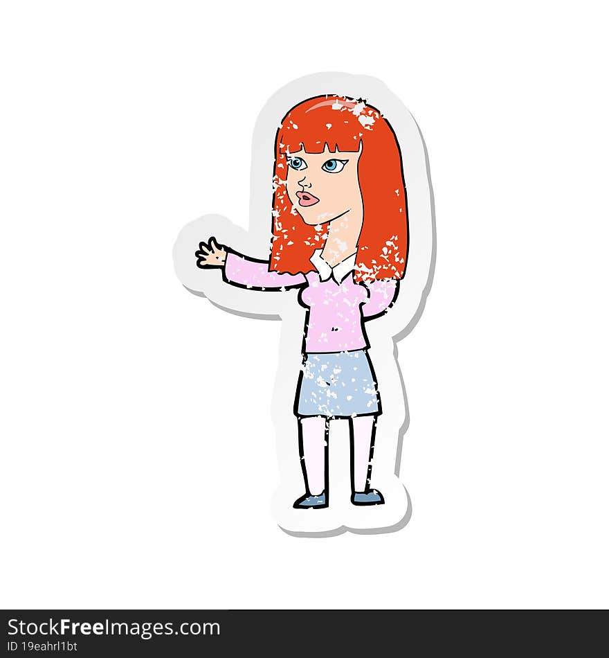 retro distressed sticker of a cartoon woman gesturing to show something