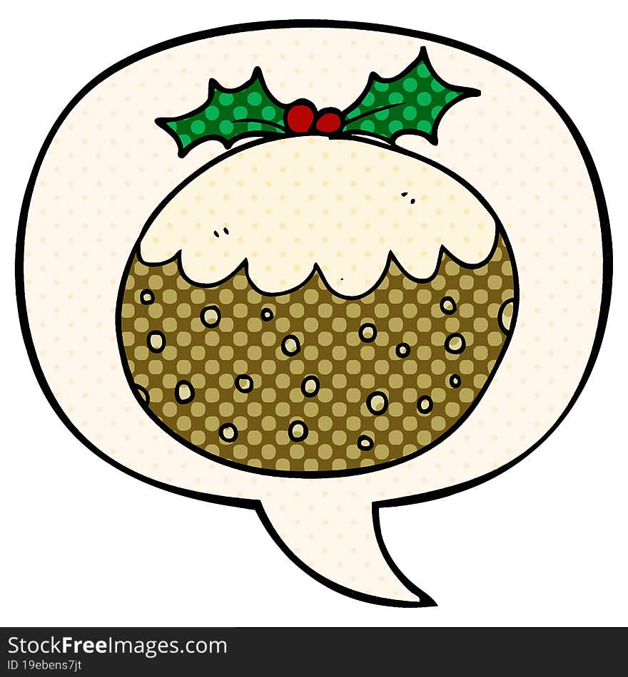 cartoon christmas pudding and speech bubble in comic book style