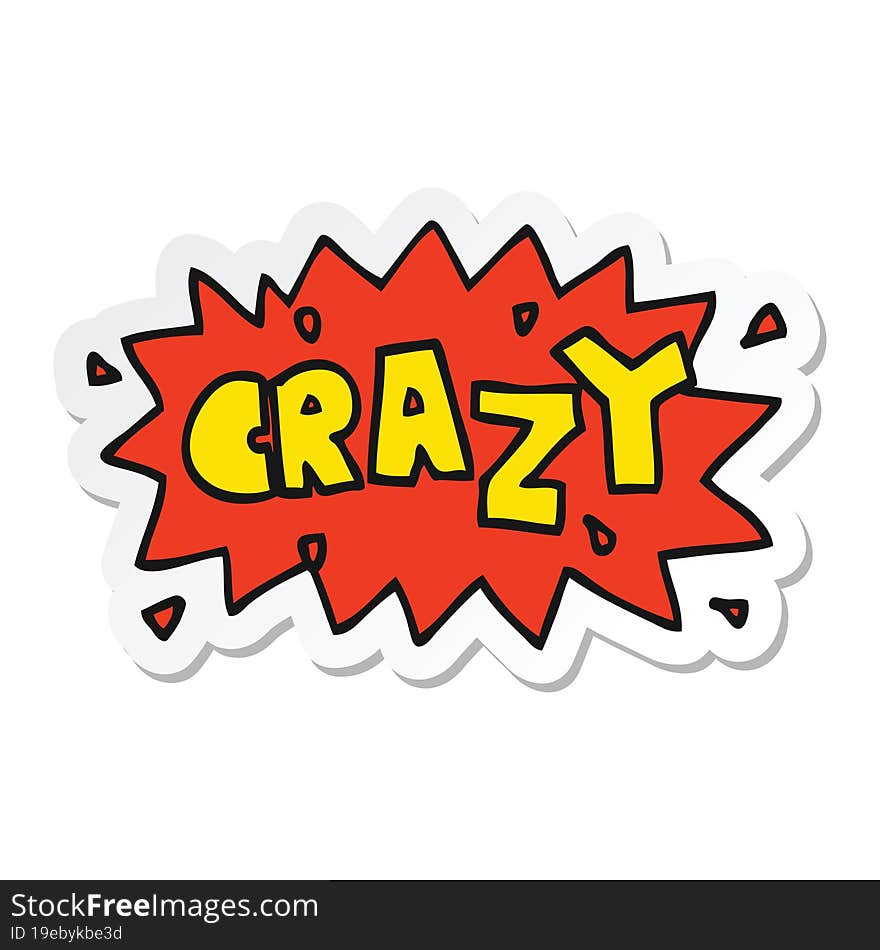 sticker of a cartoon word crazy