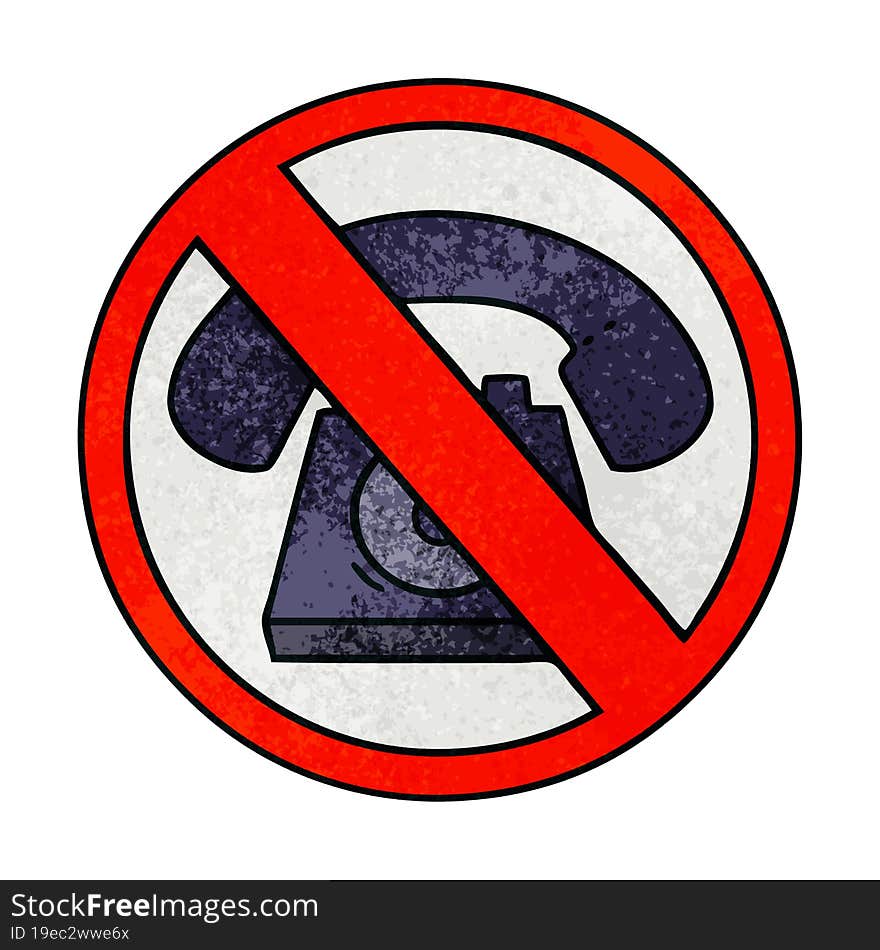 retro grunge texture cartoon no phones allowed sign