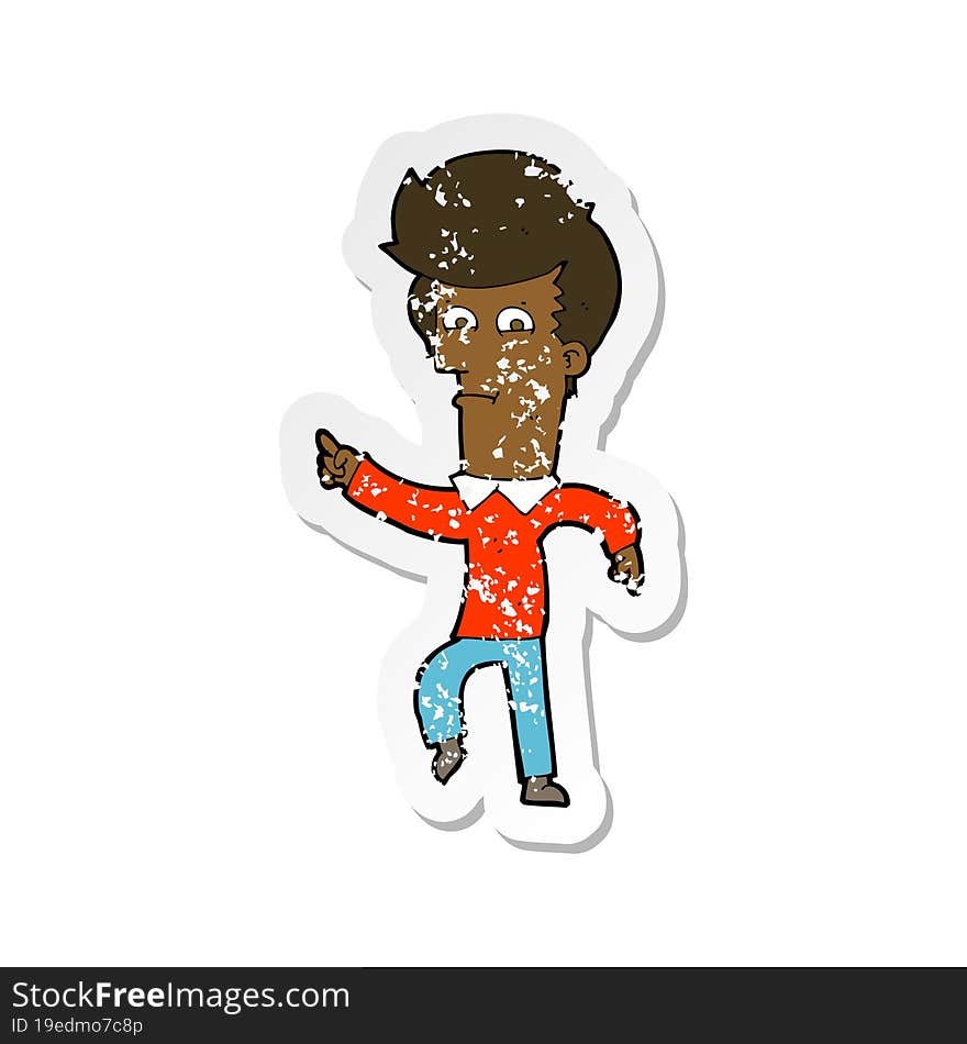 retro distressed sticker of a cartoon man pointing