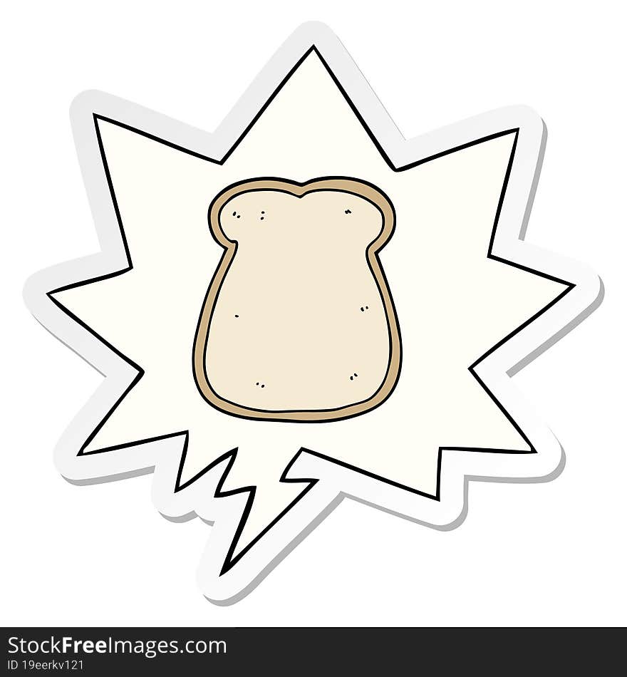 Cartoon Slice Of Bread And Speech Bubble Sticker