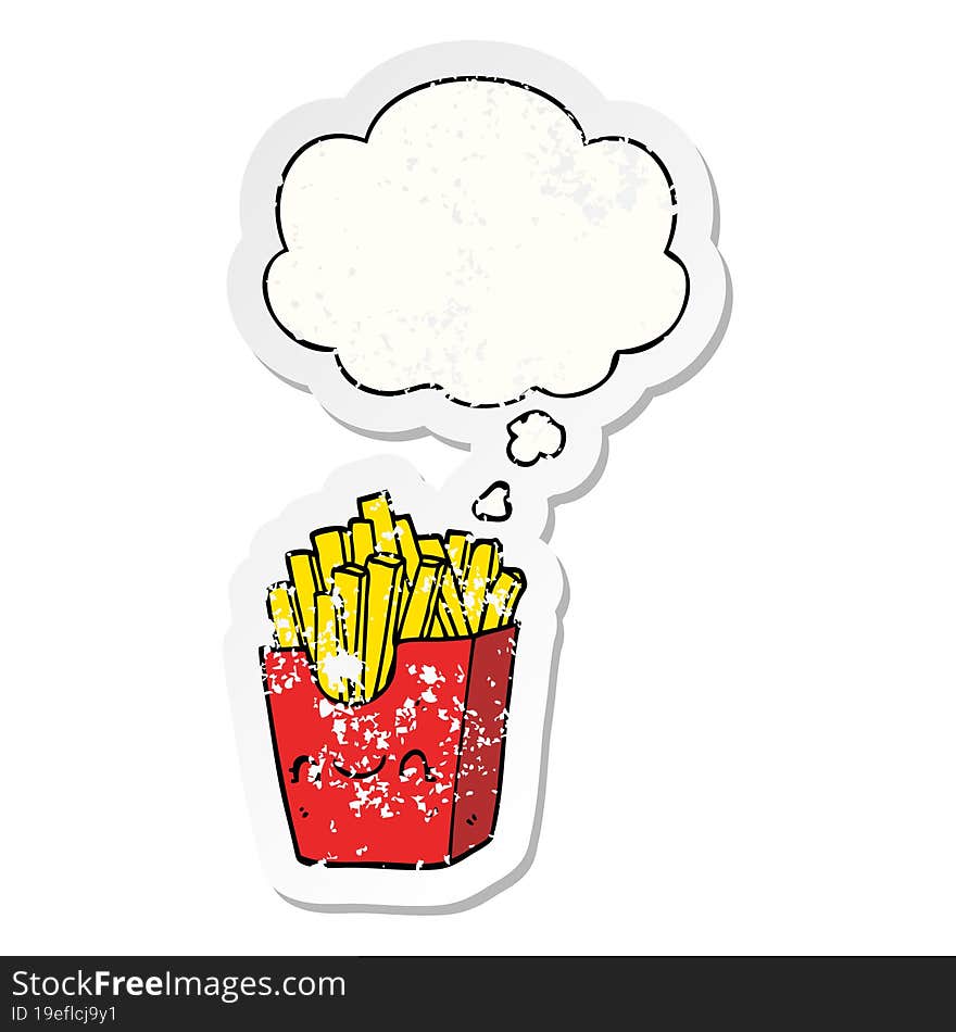 cartoon fries in box and thought bubble as a distressed worn sticker