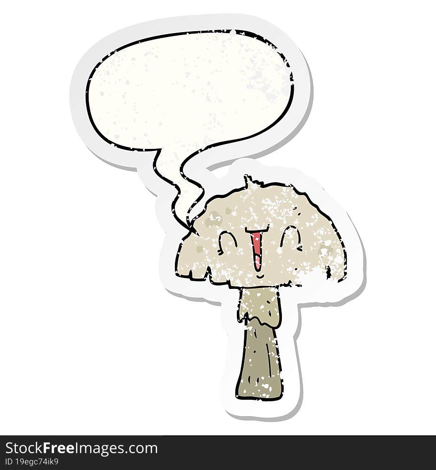 cartoon mushroom with speech bubble distressed distressed old sticker. cartoon mushroom with speech bubble distressed distressed old sticker