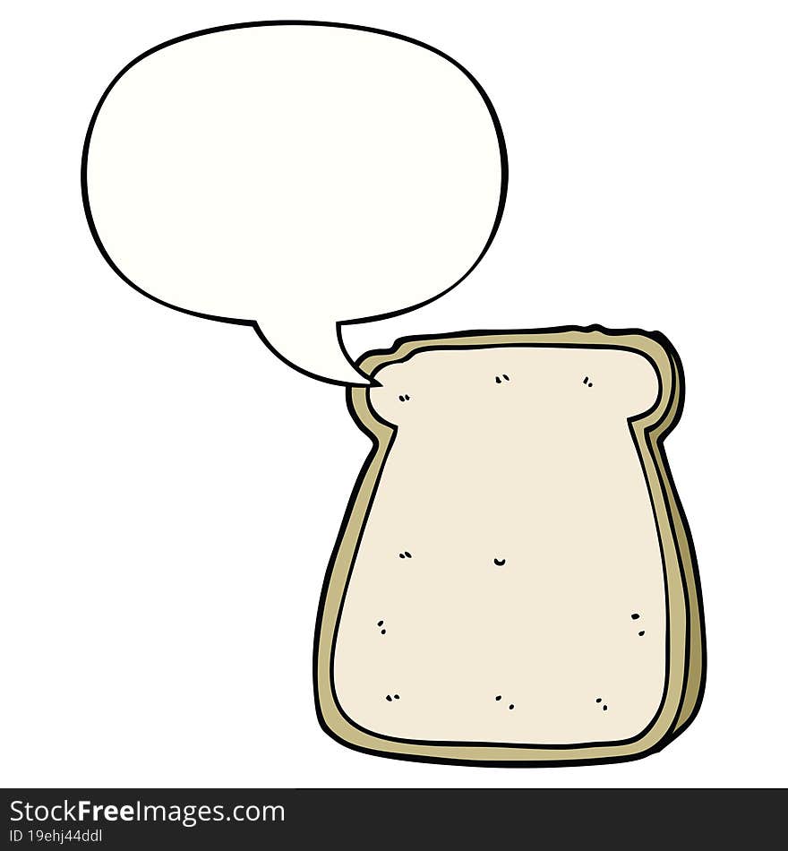 cartoon slice of bread with speech bubble. cartoon slice of bread with speech bubble