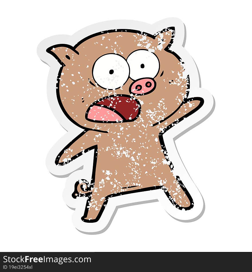 Distressed Sticker Of A Cartoon Pig Shouting