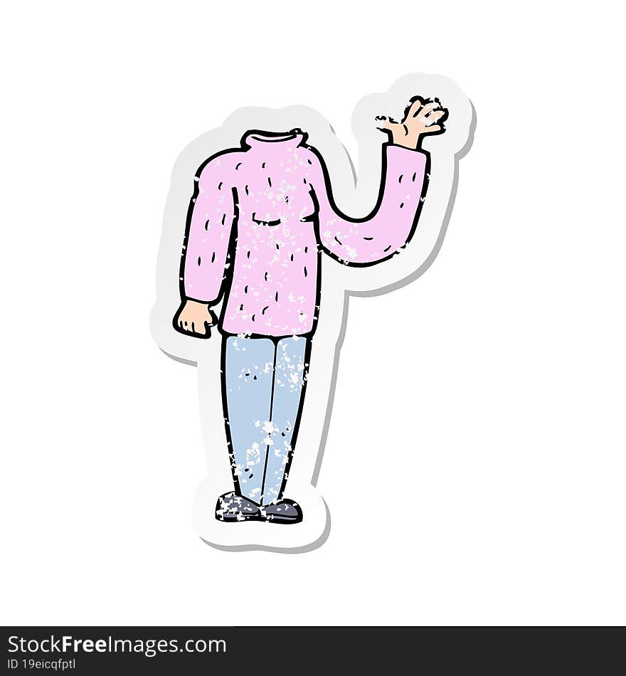 Retro Distressed Sticker Of A Cartoon Headless Body