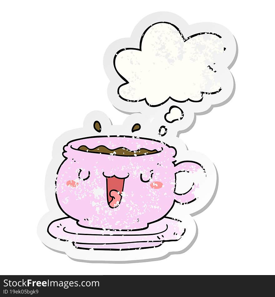 cute cartoon cup and saucer with thought bubble as a distressed worn sticker