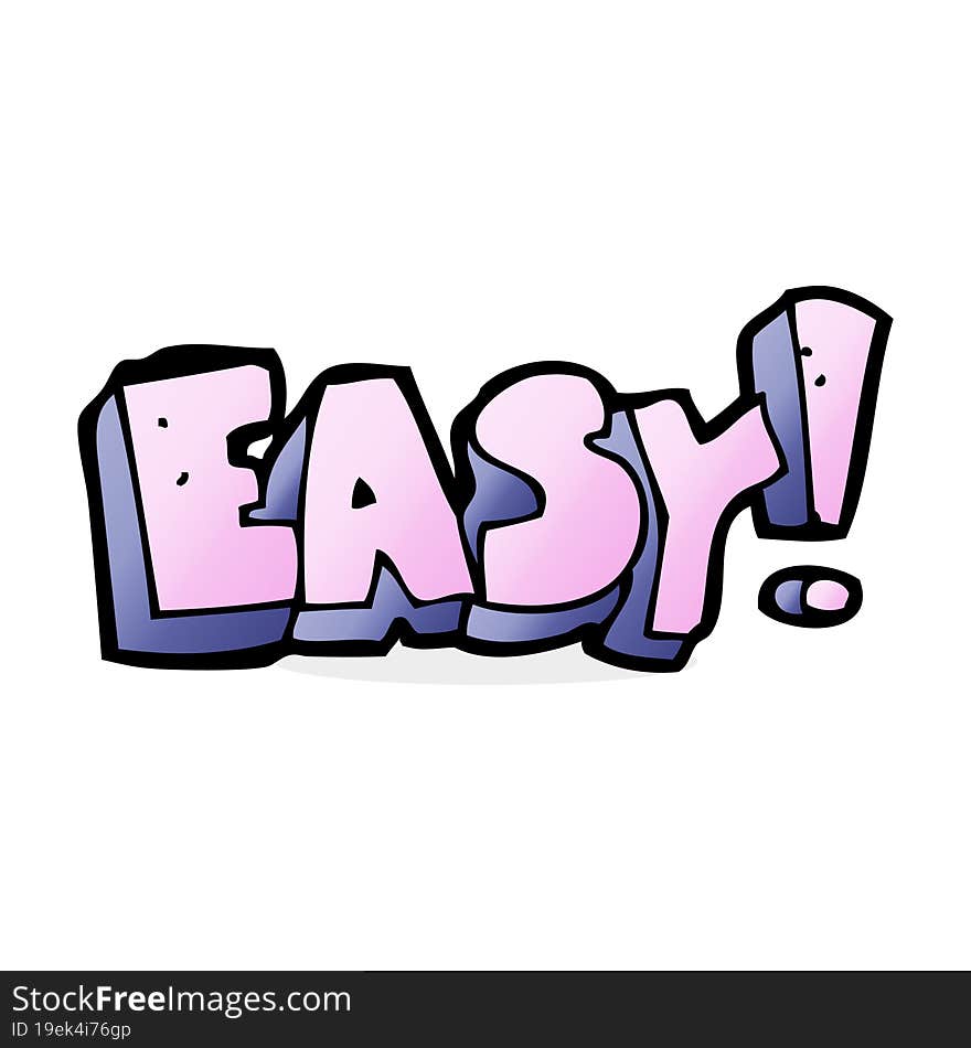 Cartoon Easy Sign