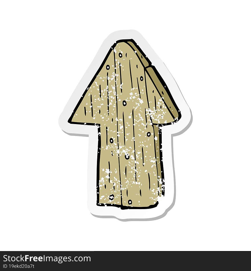 Retro Distressed Sticker Of A Cartoon Wooden Direction Arrow