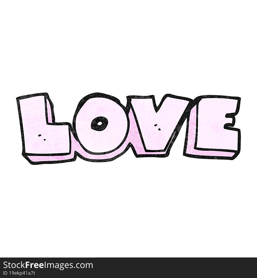 Textured Cartoon Word Love