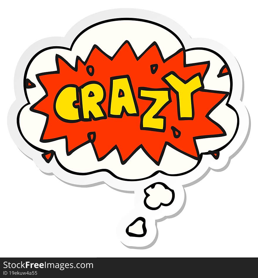 cartoon word crazy and thought bubble as a printed sticker