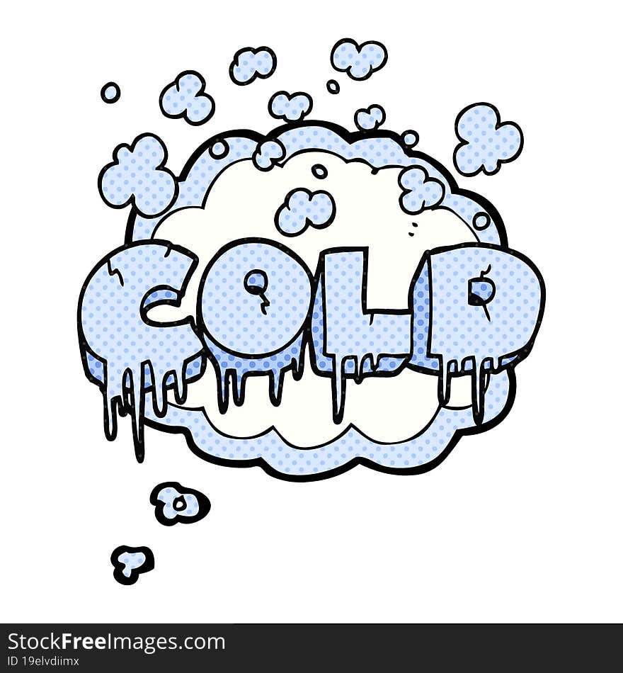 Thought Bubble Cartoon Cold Text Symbol