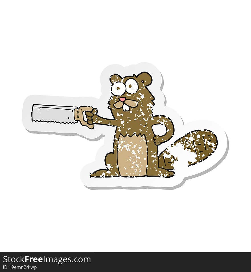 retro distressed sticker of a cartoon beaver with saw