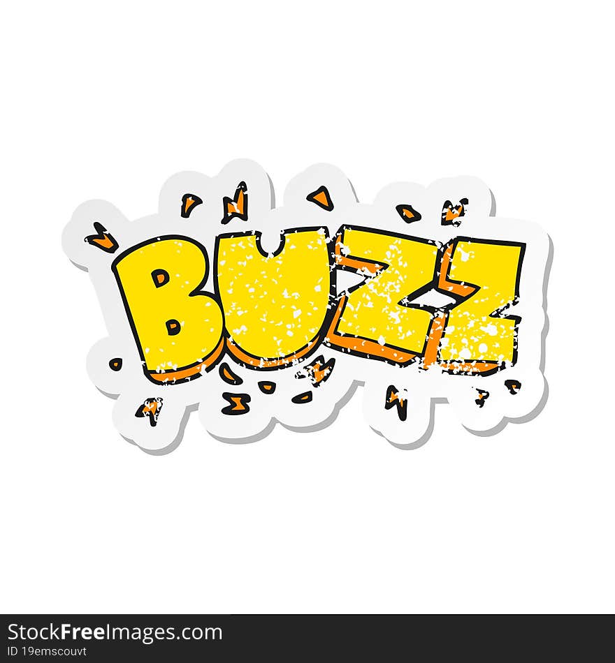 retro distressed sticker of a cartoon buzz symbol