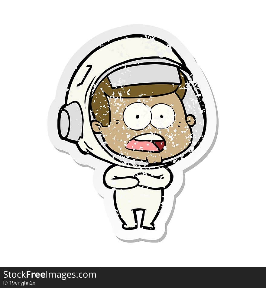 Distressed Sticker Of A Cartoon Surprised Astronaut